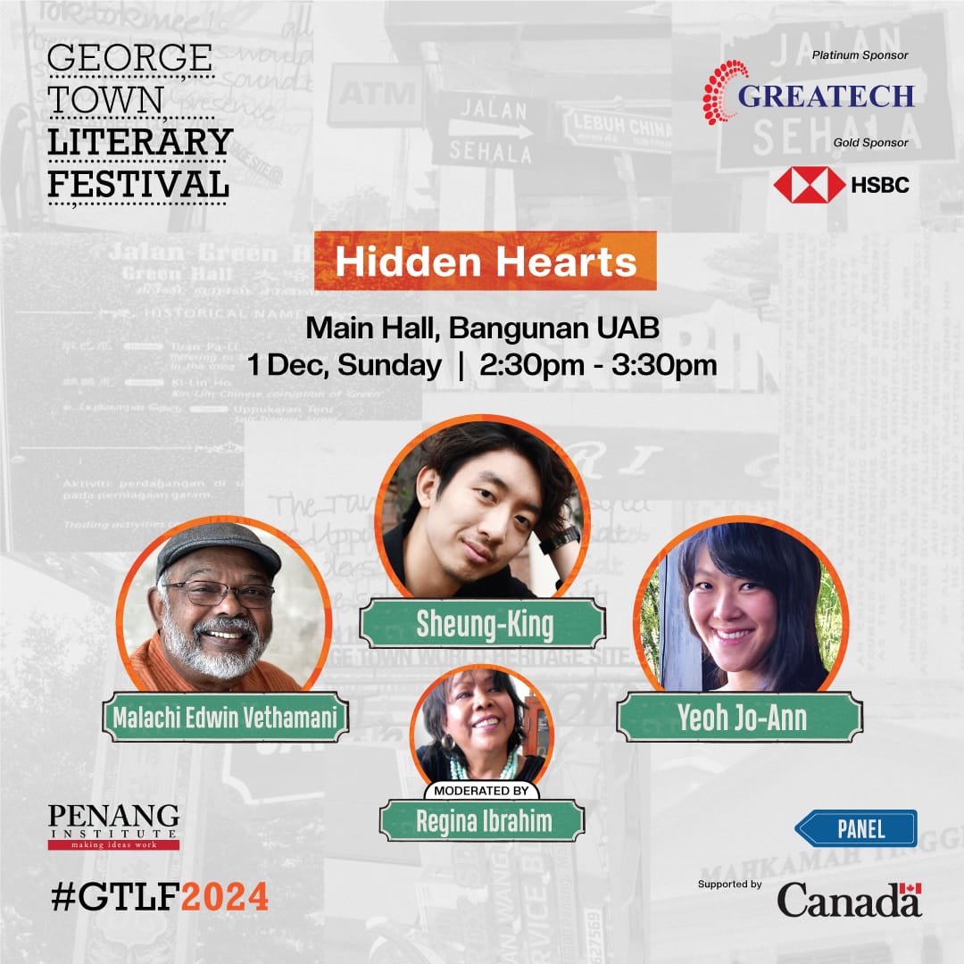 GTLF 2024: Hidden Hearts with Malachi Edwin Vethamani, Sheung-King, Yeoh Jo-Ann and Regina Ibrahim