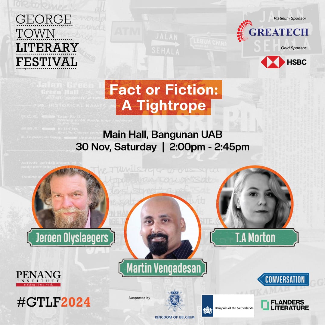 GTLF 2024: Fact or Fiction – A Tightrope with Jeroen Olyslaegers, Martin Vengadesan and T.A Morton